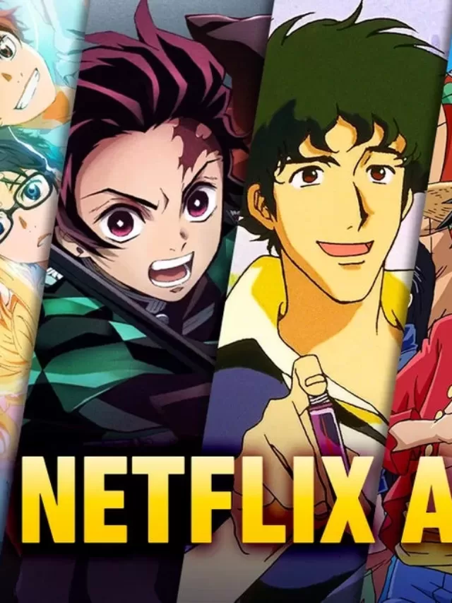 9 Best Anime Series On Netflix