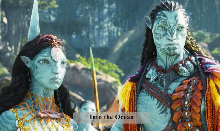 Into the Ocean: Why Jake and Neytiri Fled to the Metkayina Clan – A 25-Year-Old’s Deep Dive