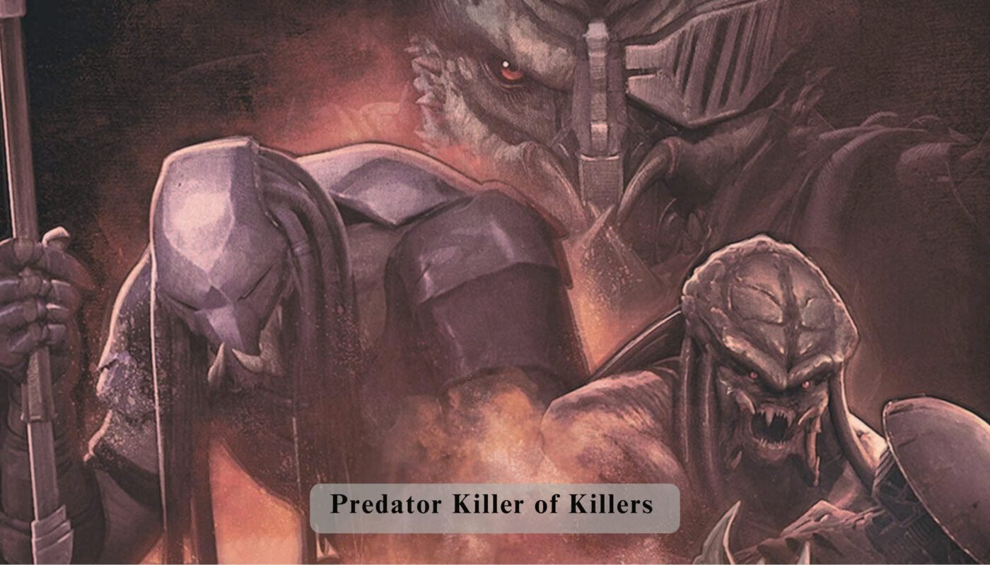 Predator Killer of Killers