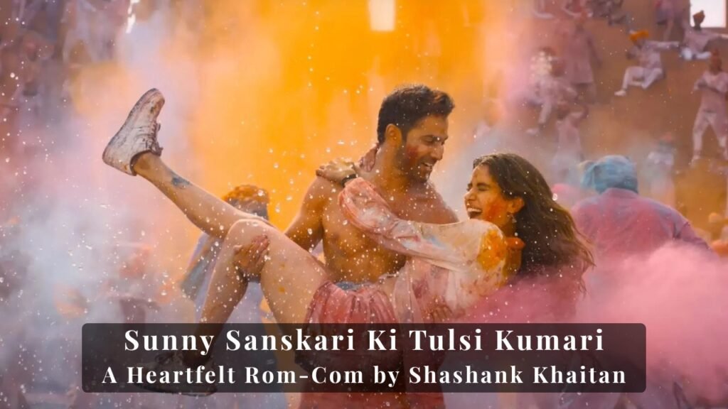 Sunny Sanskari Ki Tulsi Kumari