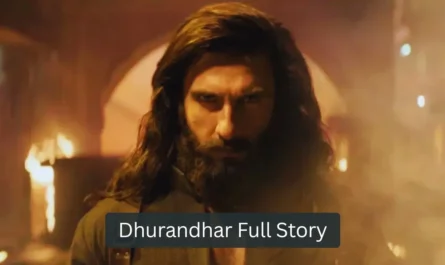 Dhurandhar Full Story