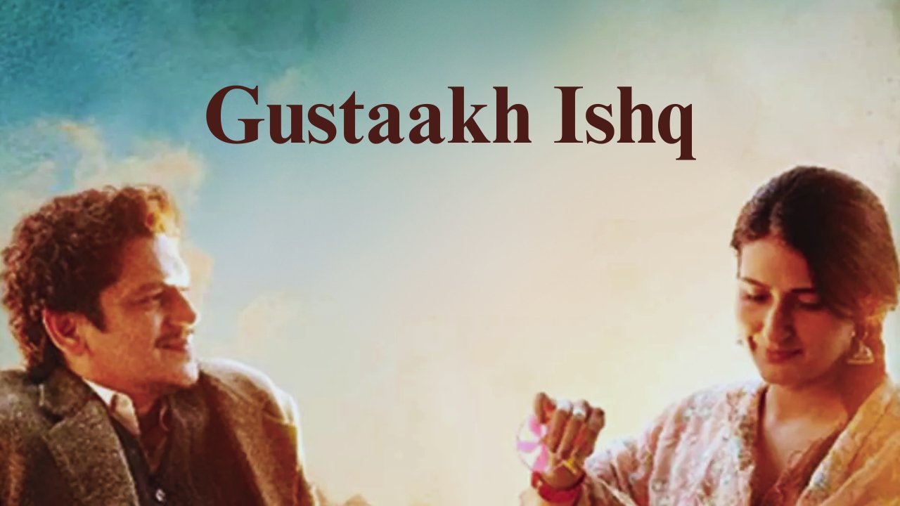 Gustaakh Ishq