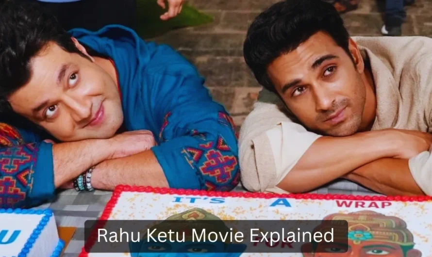 Rahu Ketu Movie Explained : Powerful Climax