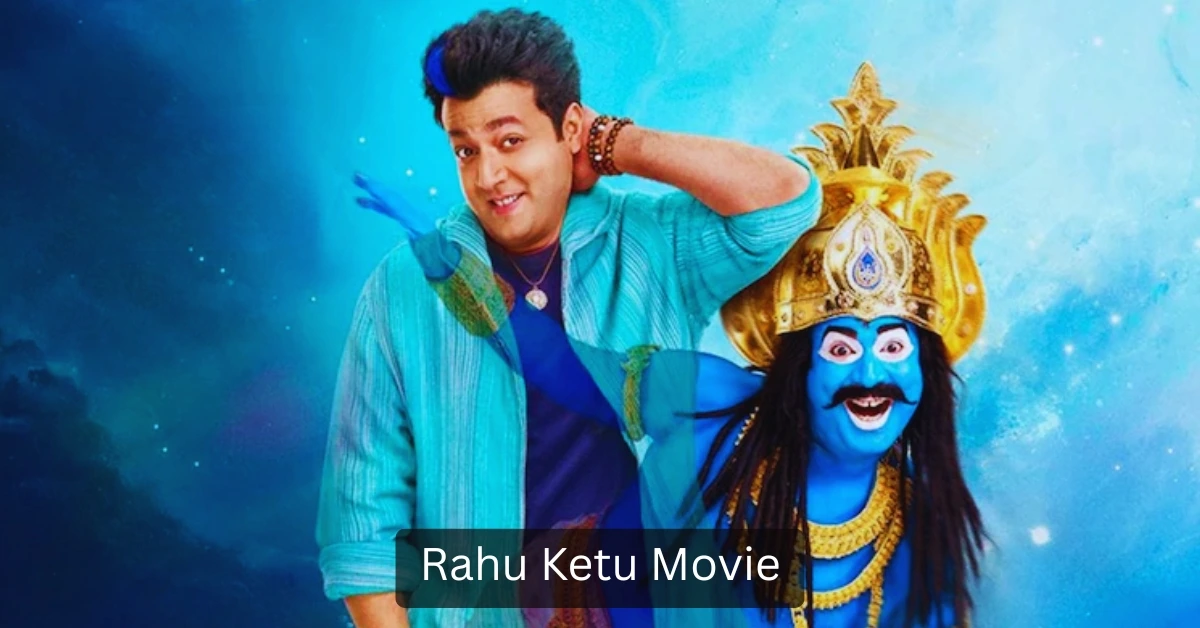 Rahu Ketu Movie