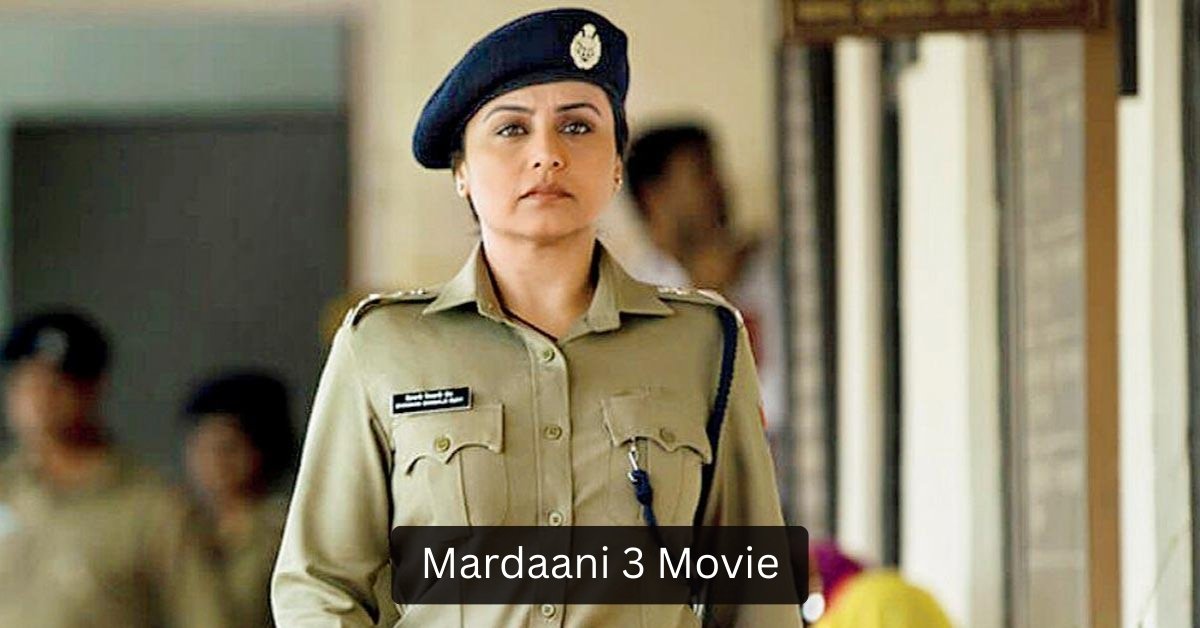 Mardaani 3 Movie