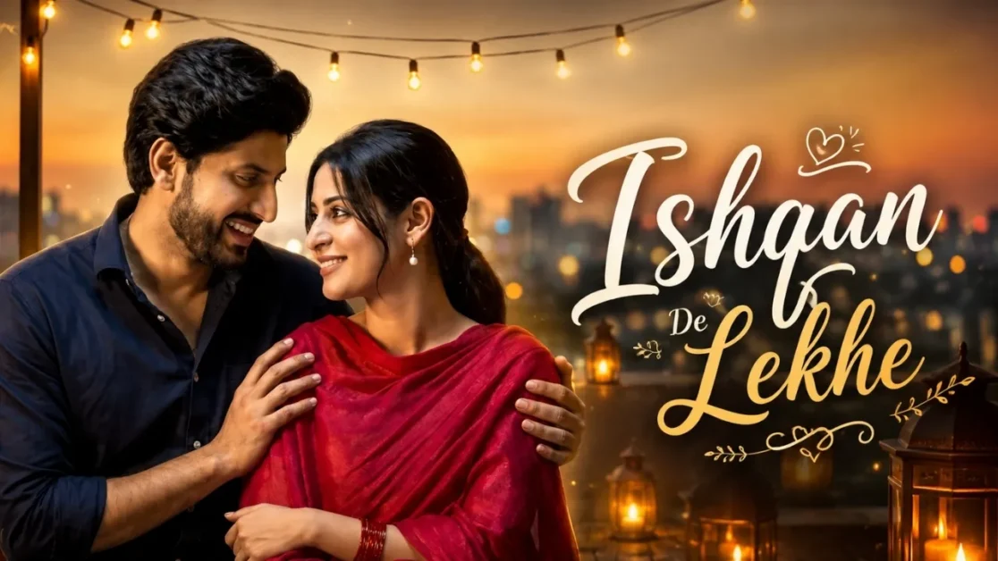 Ishqan De Lekhe