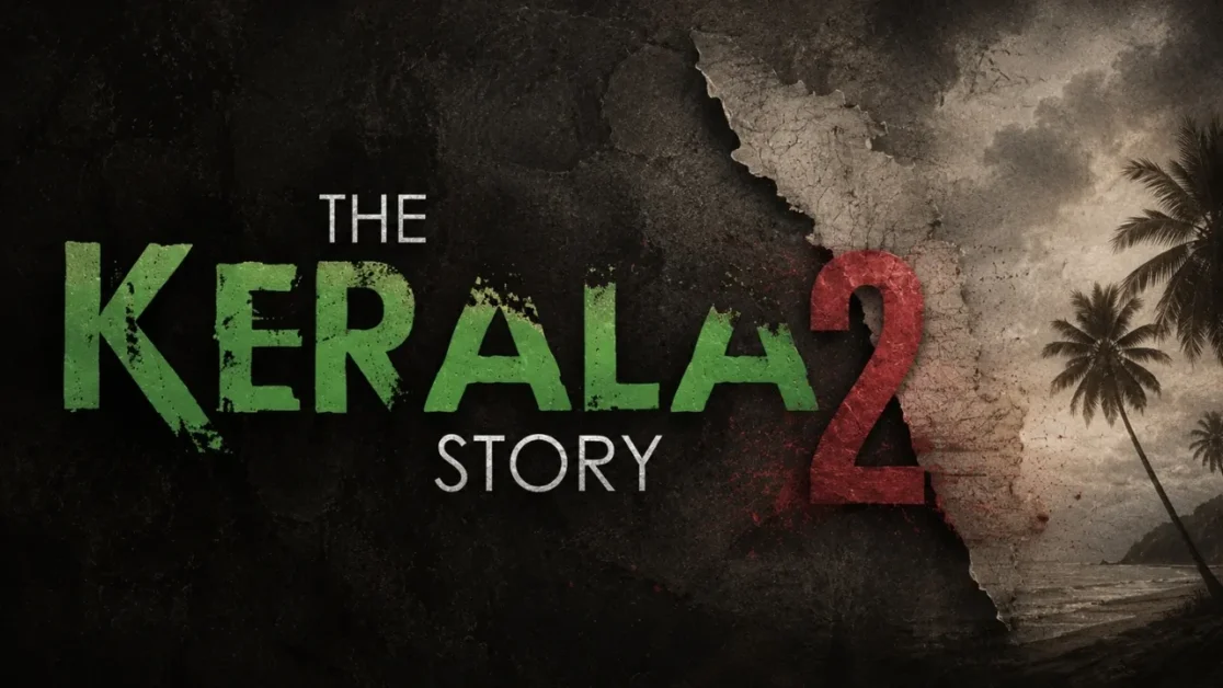 The Kerala Story 2