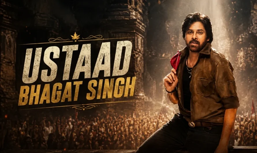 Ustaad Bhagat Singh Movie: Pawan Kalyan’s Power-Packed Comeback You Can’t Miss
